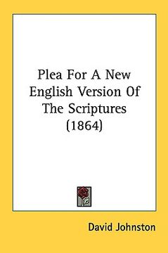 portada plea for a new english version of the scriptures (1864) (in English)