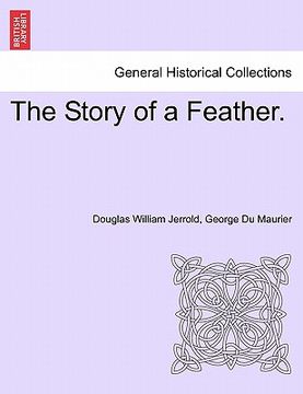 portada the story of a feather. (in English)