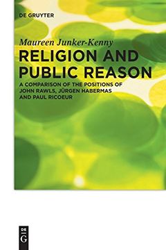 portada Religion and Public Reason (Praktische Theologie im Wissenschaftsdiskurs) (in English)