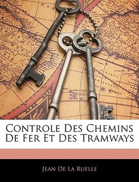 portada Controle Des Chemins De Fer Et Des Tramways (en Francés)