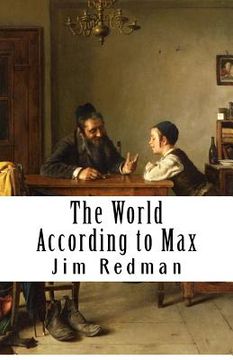portada The World According to Max: Real Lessons From Real Business (en Inglés)