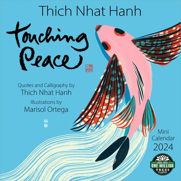 portada Thich Nhat Hanh 2024 Mini Wall Calendar: Touching Peace | Compact 7" x 14" Open | Amber Lotus Publishing (en Inglés)