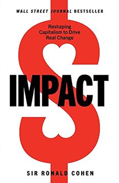 portada Impact: Reshaping Capitalism to Drive Real Change (en Inglés)