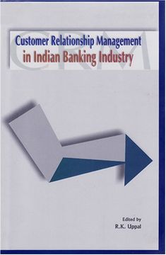 portada Customer Relationship Management in Indian Banking Industry (en Inglés)