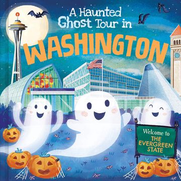 portada A Haunted Ghost Tour in Washington (en Inglés)
