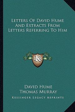 portada letters of david hume and extracts from letters referring to him (en Inglés)