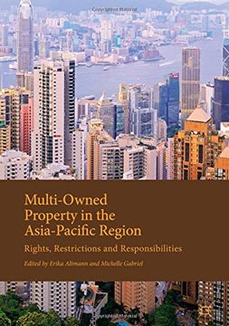 portada Multi-Owned Property in the Asia-Pacific Region: Rights, Restrictions and Responsibilities