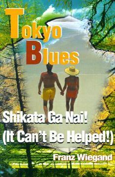 portada tokyo blues: shikata ga nai! (it can't be helped!)