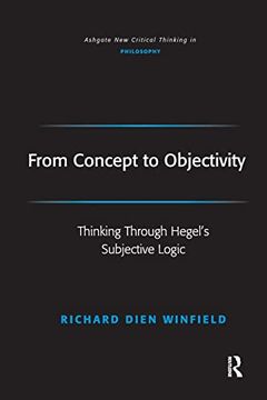 portada From Concept to Objectivity: Thinking Through Hegel's Subjective Logic (en Inglés)