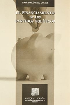 portada financiamiento de los partidos politicos, el