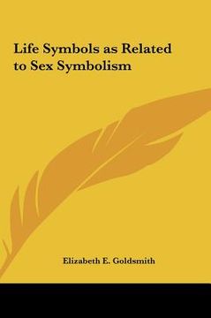 portada life symbols as related to sex symbolism (in English)
