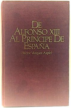 portada De Alfonso Xiii al Príncipe de España