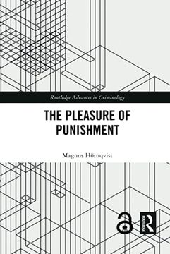 portada The Pleasure of Punishment (Routledge Advances in Criminology) (en Inglés)