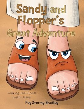 portada Sandy and Flopper's Great Adventure: Walking the Roads with Jesus (en Inglés)