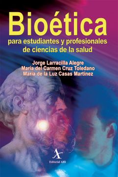 portada Bioetica Para Estudiantes y Profesionales de Ciencias de la Salud (in Spanish)