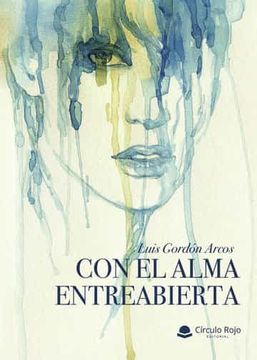 portada Con el Alma Entreabierta (in Spanish)
