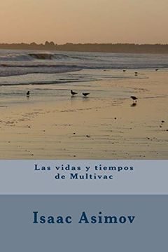 portada Las Vidas y Tiempos de Multivac (in Spanish)
