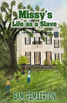 portada Missy's Life as a Slave