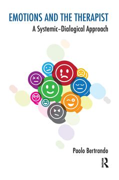 portada Emotions and the Therapist: A Systemic-Dialogical Approach (The Systemic Thinking and Practice Series) 