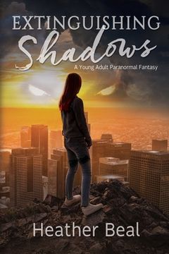 portada Extinguishing Shadows: A New Adult Paranormal Fantasy (in English)