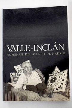 portada Valle-Inclán: homenaje del Ateneo de Madrid