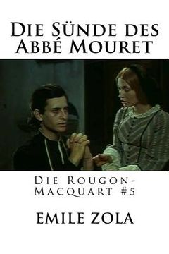 portada Die Sünde des Abbé Mouret: Die Rougon-Macquart #5 (in German)