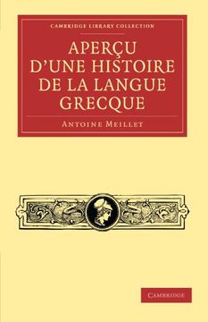 portada Apercu D'une Histoire de la Langue Grecque (Cambridge Library Collection - Linguistics) (en Francés)