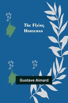 portada The Flying Horseman
