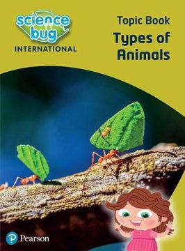 portada Science Bug: Types of Animals Topic Book (en Inglés)
