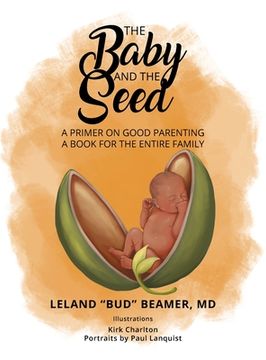 portada The Baby and The Seed (en Inglés)