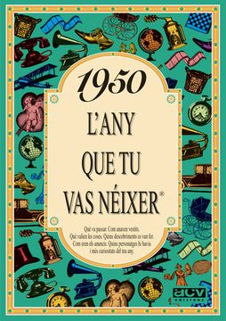 portada 1950 L'any que tu vas Neixer (L'any que tu vas Néixer) (en Catalá)