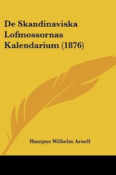 portada De Skandinaviska Lofmossornas Kalendarium (1876) (in Spanish)