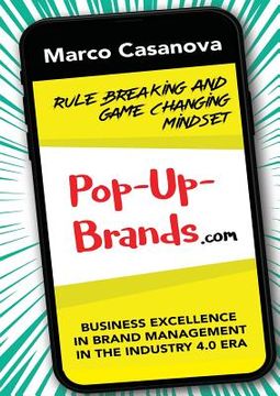 portada Pop-Up-Brands: Business Excellence in Brand Management in the Industry 4.0 Era (en Inglés)