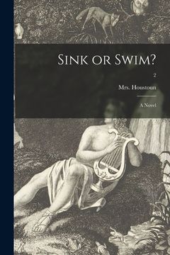 portada Sink or Swim?: a Novel; 2 (en Inglés)