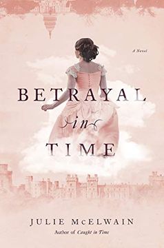 portada Betrayal in Time: A Novel (Kendra Donovan Mysteries) (en Inglés)