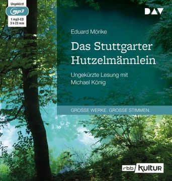 portada Das Stuttgarter Hutzelmännlein: Ungeküzte Lesung mit Michael König (en Alemán)