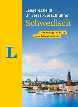 portada Langenscheidt Universal-Sprachführer Schwedisch: Die Wichtigsten Sätze Plus Reisewörterbuch (en Sueco)
