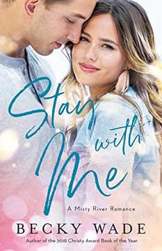 portada Stay With me (Misty River Romance, a) (en Inglés)