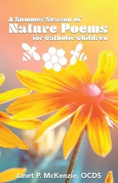 portada A Summer Season of Nature Poems for Catholic Children (in English)