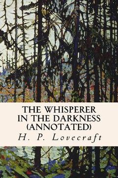portada The Whisperer in the Darkness (annotated)