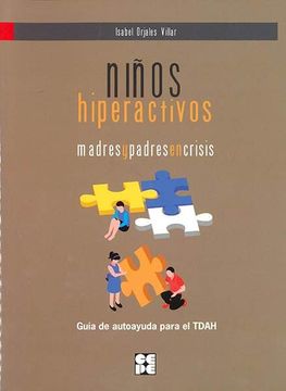 portada Niños Hiperactivos: Madres y Padres en Crisis Guia Tdah (in Spanish)