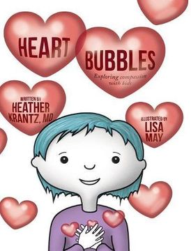 portada Heart Bubbles: Exploring compassion with kids