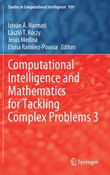 portada Computational Intelligence and Mathematics for Tackling Complex Problems 3 (en Inglés)