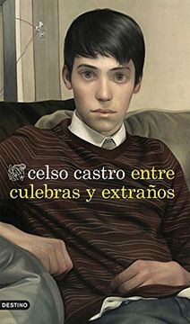 portada Entre Culebras y Extraños (in Spanish)
