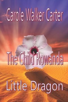 portada The Child Rowanda, Little Dragon