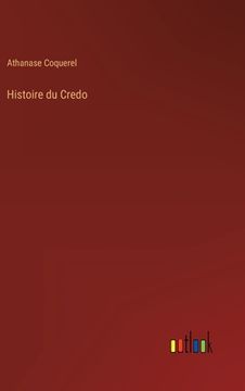 portada Histoire du Credo (en Francés)