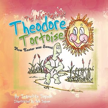 portada the adventure of theodore tortoise