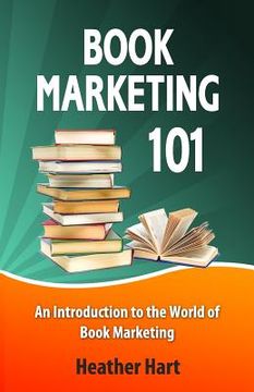 portada Book Marketing 101: Marketing Your Book on a Shoestring Budget (en Inglés)