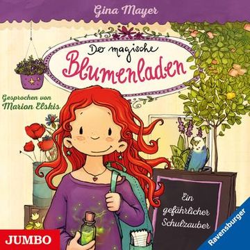 portada Der Magische Blumenladen 09. Ein Gefährlicher Schulzauber (in German)