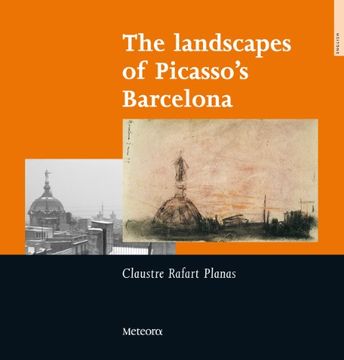 portada The Landscapes of Picasso's Barcelona (in English)